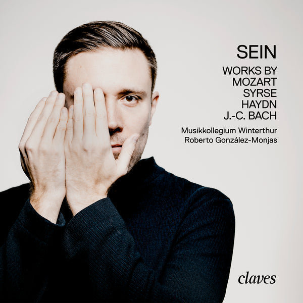 (2025) «Sein» works by Mozart - Syrse - Haydn - J.-C. Bach / CD 3099 - Claves Records